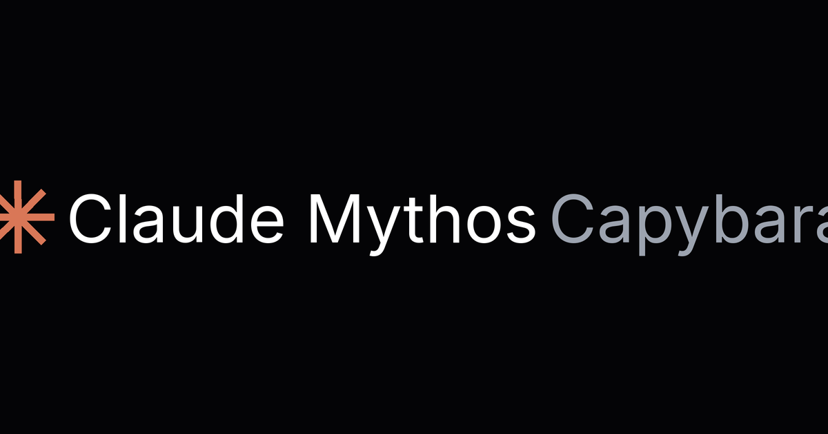 Claude Mythos / Capybara (極秘上位階層・リーク情報)